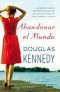 Portada de Abandonar el mundo: 437 (Novelas ficción)