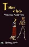 Portada de Tristán e Iseo: Reconstruccion En Lengua Castellana (El Libro De Bolsillo - Bibliotecas Temáticas - Biblioteca Artúrica)