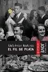 Portada de El fil de plata (JOVE XXL)