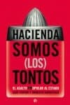 Portada de Hacienda somos (los) tontos