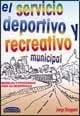 Portada de SERVICIO DEPORTIVO Y RECREAT.MUNICIPAL (GYMNOS)