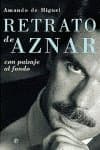 Portada de Retrato de Aznar/ Portrait of Aznar: Con Paisaje Al Fondo (Actualidad)