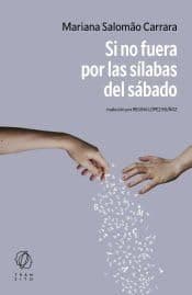 Portada de Si no fuera por las sílabas del sábado