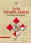 Portada de Los templarios : una historia muy presente