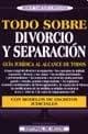 Portada de Todo sobre divorcio y separacion (Temas Legales)