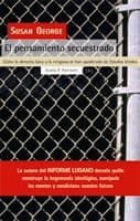 Portada de El pensamiento secuestrado: Cómo la derecha laica y la religiosa se han apoderado de Estados Unidos (Antrazyt)