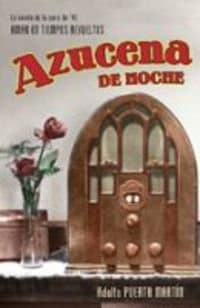 Portada de AZUCENA DE NOCHE (SIN COLECCION)