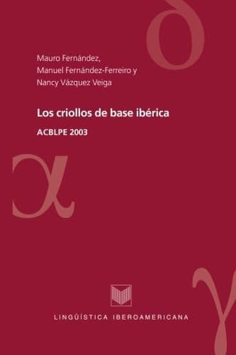 Portada de Los Criollos De Base Ibérica.