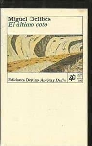 Portada de Ultimo Coto, El (Ancora Y Delfin)