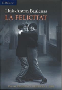 Portada de La felicitat (El Balancí)