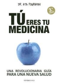 Portada de Tú Eres Tu Medicina