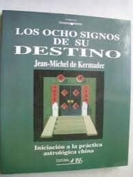 Portada de Ocho signos de su destino, los