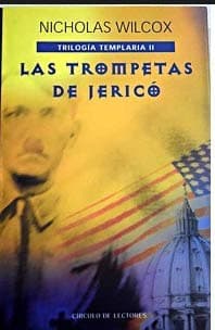 Portada de Las trompetas de Jerico Trilogía Templaria II