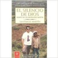 Portada de El silencio de Dios/ God's Silence: Diario De Un Misionero Martir
