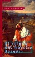 Portada de El enigma del maestro Joaquín: 114 (Gran Angular)
