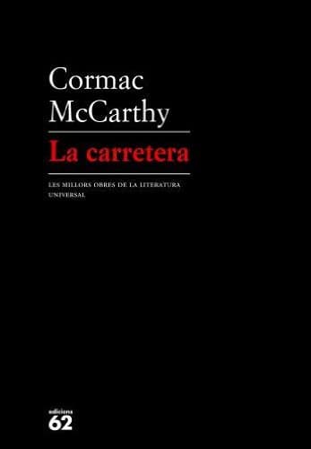 Portada de La carretera (MOLU s.XX - Les Millors Obres de la Literatura Universal Segle XX)