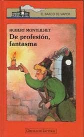 Portada de DE PROFESIÓN, FANTASMA
