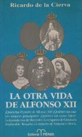 Portada de La otra vida de Alfonso XII