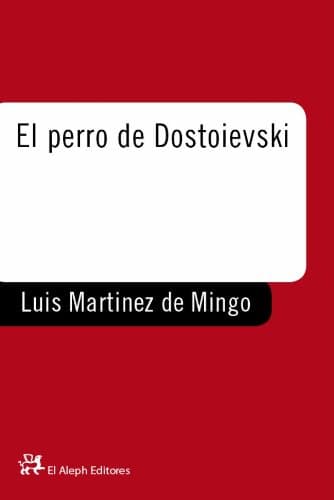 Portada de El perro de Dostoievski: 120 (MODERNOS Y CLÁSICOS)