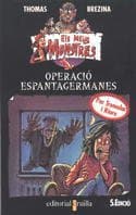 Portada de Operació espantagermanes: 4 (Todos mis monstruos)