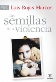 Portada de Las semillas de la violencia (Espasa Hoy)
