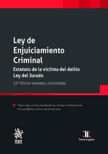 Portada de Ley de Enjuiciamiento Criminal. Estatuto de la víctima del delito Ley del Jurado. 32ª Edición anotada y concordada (Textos Legales)