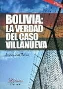Portada de Bolivia. La Verdad Del Caso Villanueva