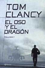 Portada de El Oso y El Dragon / The Bear and the Dragon: 1 (Planeta Internacional)