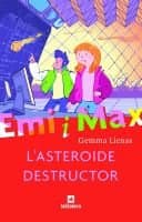 Portada de L'asteroide destructor (Emi i Max)
