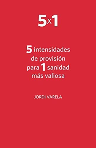 Portada de 5 intensidades de provisión para 1 sanidad más valiosa