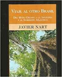 Portada de Viaje al otro Brasil (Grandes Viajeros)