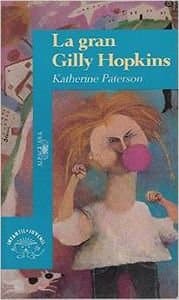 Portada de (1) gran gilly hopkins, la (Algaguara 12 Años (zaharra)