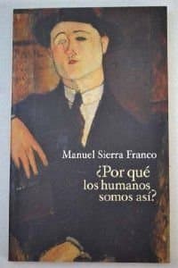 Portada de POR QUE LOS HUMANOS SOMOS ASI? (SIN COLECCION)