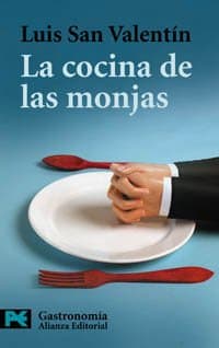 Portada de La cocina de las monjas: 7212 (El Libro De Bolsillo - Varios)