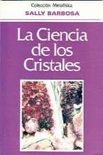 Portada de Ciencia De Los Cristales/science Of Crystals