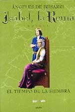 Portada de (rust) tiempo de la siembra, el (Isabel, la Reina) vol II
