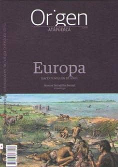 Portada de Europa: Hace un millón de años: 4 (Origen. Cuadernos de Atapuerca)