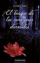 Portada de El Bosque De Los Corazones Dormidos