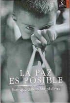 Portada de PAZ ES POSIBLE,LA (SIN COLECCION)