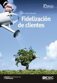 Portada de Fidelización De Clientes (2ª Ed.) (Libros profesionales)