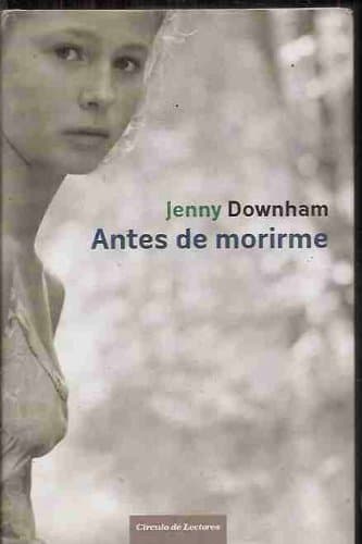 Portada de Antes De Morirme