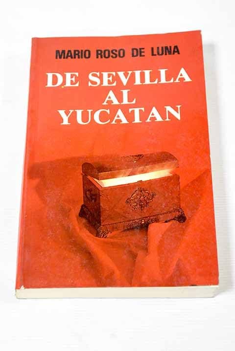 Portada de De Sevilla a yucatan