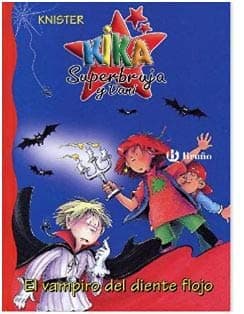 Portada de Kika Superbruja Y Dani. El Vampiro Del Diente Flojo