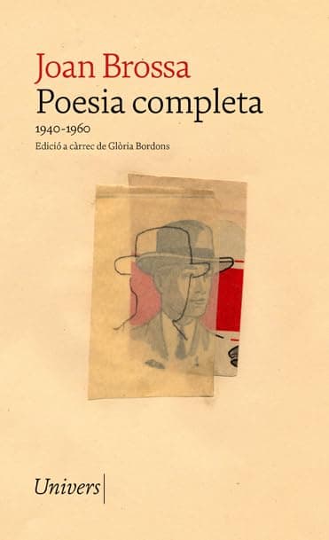 Portada de Poesia completa Joan Brossa: (1940-1960): 105 (Univers)