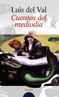 Portada de Cuentos del mediodía (ALGAIDA LITERARIA - ALGAIDA NARRATIVA)