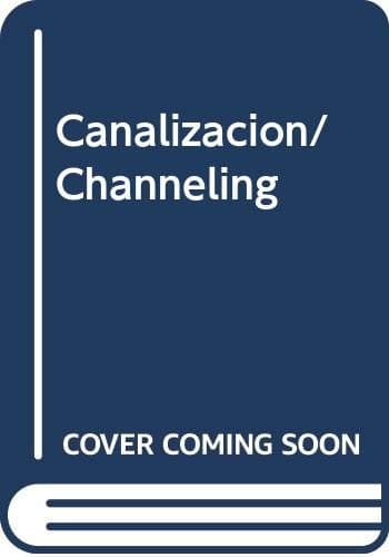 Portada de Canalizacion/ Channeling