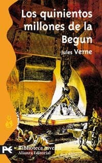 Portada de Los quinientos millones de la Begun (El libro de bolsillo - Bibliotecas temáticas - Biblioteca juvenil)