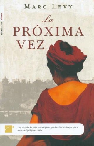 Portada de La Proxima Vez/ the Next Time