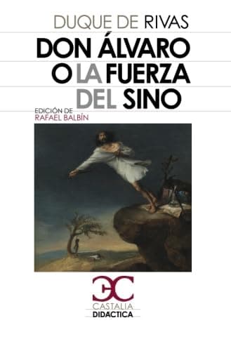 Portada de Don Alvaro o la fuerza del sino (Castalia Didáctica. C/D.)