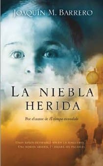 Portada de LA NIEBLA HERIDA: 00000 (ZETA BOLSILLO TAPA DURA)
